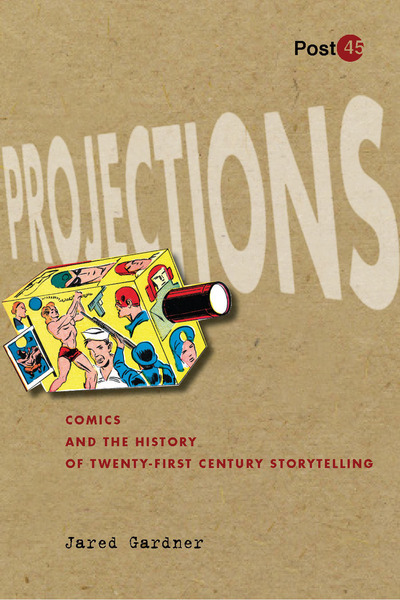 Cover of Projections by Jared Gardner