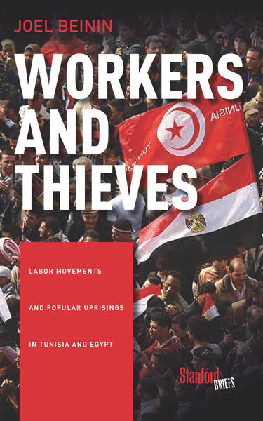 Cover of Workers and Thieves by Joel Beinin