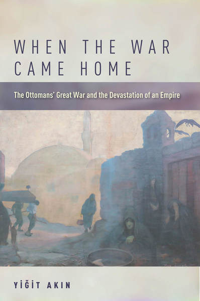 Cover of When the War Came Home by Yiğit Akın