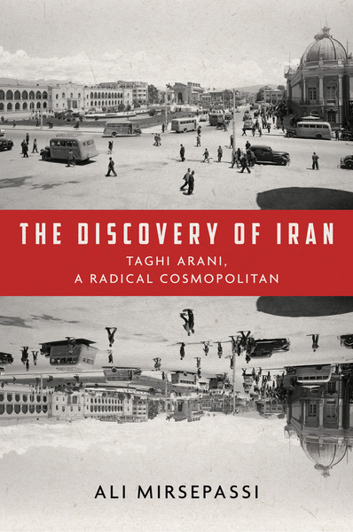 Cover of The Discovery of Iran by Ali Mirsepassi