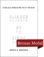 Blinded by Sight