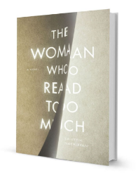 The Woman Who Read Too Much