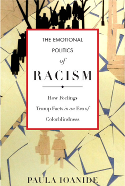 The Emotional Politics of Racism The Emotional Politics of Racism