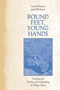 Bound Feet  Young Hands