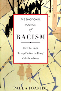 The Emotional Politics of Racism The Emotional Politics of Racism