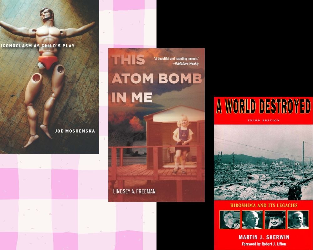 Three books,Iconoclasm As Child's Play, This Atom Bomb in Me, and A World Destroyed Three books,Iconoclasm As Child's Play, This Atom Bomb in Me, and A World Destroyed