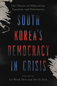 South Korea’s Democracy in Crisis